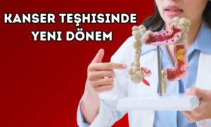 Kanser Teşhisinde Yeni Dönem: Galleri Kan Testi ile Erken Tanı Umudu