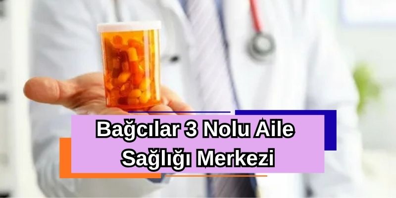 Bağcılar 3 Nolu Aile Sağlığı Merkezi