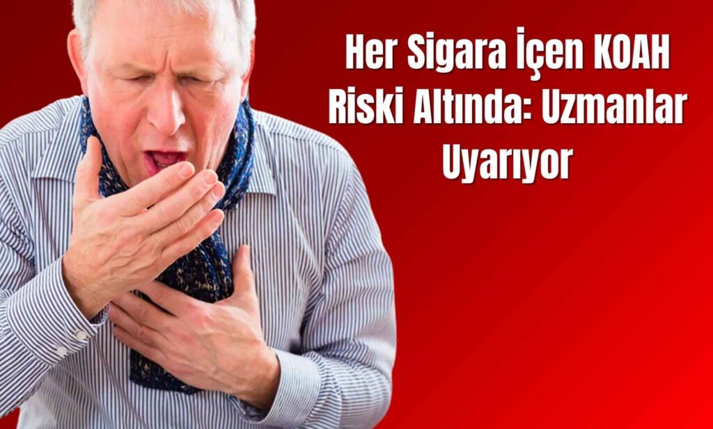 Her Sigara İçen KOAH Riski Altında: Uzmanlar Uyarıyor